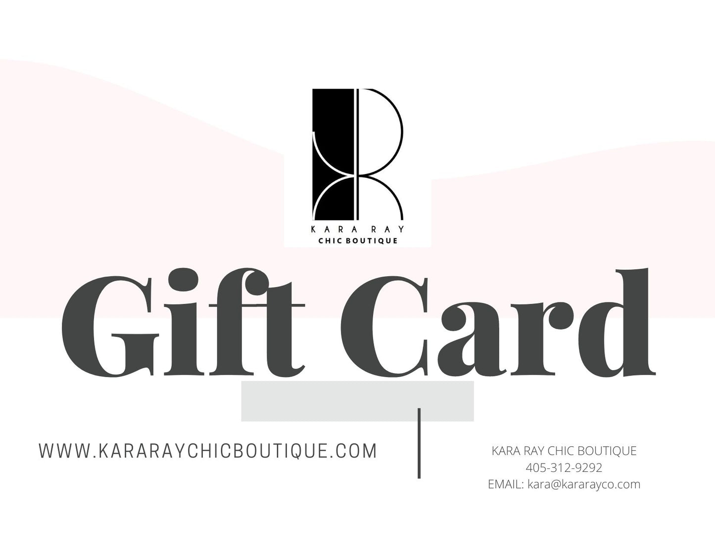 Kara Ray Chic Boutique Gift Card